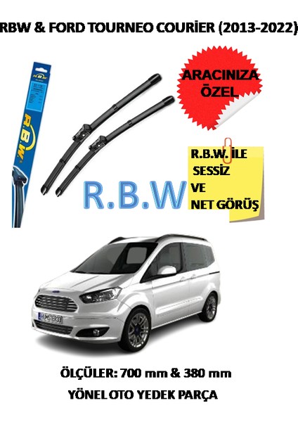 Ford Tourneo Courier (2013-2022) Aracınız Için Özel Muz Tip Silecek Takımı