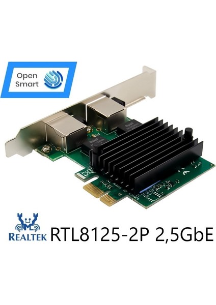 Open Smart 2 Port Realtek RTL8125B 2,5gbe Pcıe X1 Ethernet Kart - OPS7275RTL