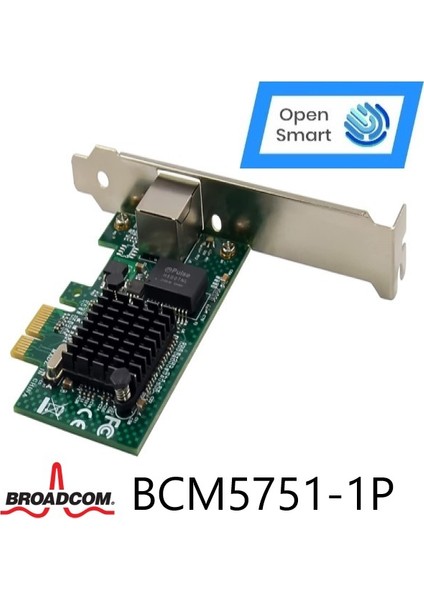 Open Smart 1 Port Broadcom BCM5751-1P 1gbe Pcıe X1 Ethernet Kart - OPS7292BCM