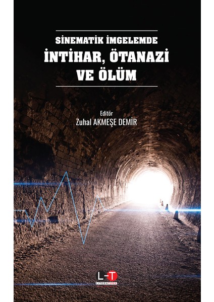 Sinematik Imgelemde Intihar Ötanazi ve Ölüm