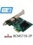 Open Smart 2 Port Broadcom BCM5718-2P 1gbe Pcıe X1 Ethernet Kart - OPS7284BCM 3