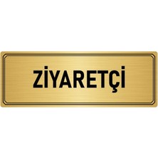 Özarslan Dizayn Metal Yönlendirme Levhası Departman Kapı Isimliği Ziyaretçi 10x20 cm Altın Renk