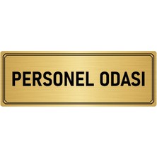 Özarslan Dizayn Metal Yönlendirme Levhası Departman Kapı Isimliği Personel Odası 10x20 cm Altın Renk