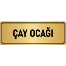 Özarslan Dizayn Metal Yönlendirme Levhası Departman Kapı Isimliği Çay Ocağı 10x20 cm Altın Renk