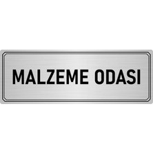 Özarslan Dizayn Metal Yönlendirme Levhası Departman Kapı Isimliği Malzeme Odası 10x20 cm Gümüş Renk
