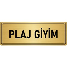 Özarslan Dizayn Metal Yönlendirme Levhası Departman Kapı Isimliği Plaj Giyim 10x20 cm Altın Renk