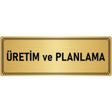 Özarslan Dizayn Metal Yönlendirme Levhası Departman Kapı Isimliği Üretim ve Planlama 7x20 cm Altın Renk