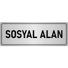Özarslan Dizayn Metal Yönlendirme Levhası Departman Kapı Isimliği Sosyal Alan 7x20 cm Gümüş Renk