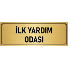 Özarslan Dizayn Metal Yönlendirme Levhası Departman Kapı Isimliği Ilk Yardım Odası 7x20 cm Altın Renk