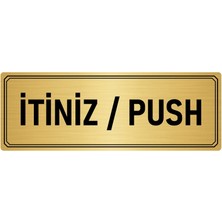 Özarslan Dizayn Metal Yönlendirme Levhası Departman Kapı Isimliği Itiniz/push 10x20 cm Altın Renk