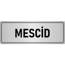 Özarslan Dizayn Metal Yönlendirme Levhası Departman Kapı Isimliği Mescid 10x20 cm Gümüş Renk