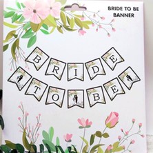 Hayaller Dükkanı Bride To Be Banner