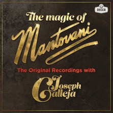 Joseph Calleja, Mantovani Orchestra, Annunzio Mantovani The Magic Of Mantovani - Plak