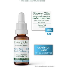 Flowy Oils  Karşım Uçucu Yağ Okaliptüs/nane %100 Doğal Bitkisel Uçucu Yağ Breath Freshener Oil 10 ml