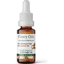 Flowy Oils Makademya Yağı %100 Doğal Bitkisel Sabit Yağ Macadamia Oil 10 ml