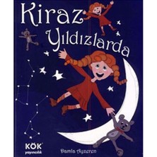 Kiraz Yıldızlarda (Ciltli)