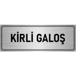Özarslan Dizayn Metal Yönlendirme Levhası Departman Kapı Isimliği Kirli Galoş 5x20 cm Gümüş Renk