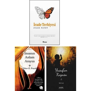 Irade Terbiyesi / Insanın Anlam Arayışı / Yusuf’un Kuyusu (3 Kitap Set)
