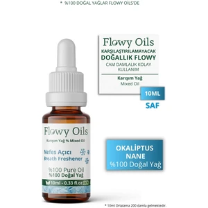 Flowy Oils  Karşım Uçucu Yağ Okaliptüs/nane %100 Doğal Bitkisel Uçucu Yağ Breath Freshener Oil 10 ml