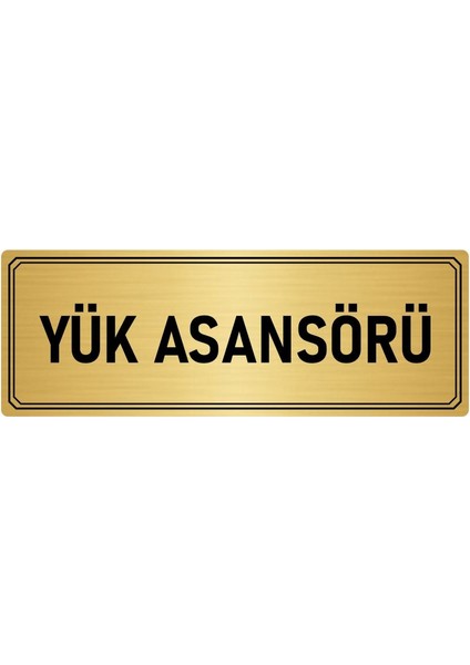 Metal Yönlendirme Levhası Departman Kapı Isimliği Yük Asansörü 5x20 cm Altın Renk