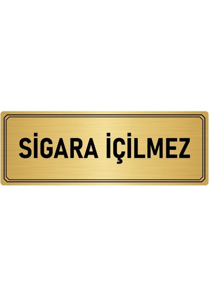 Metal Yönlendirme Levhası Departman Kapı Isimliği Sigara Içilmez 10x20 cm Altın Renk