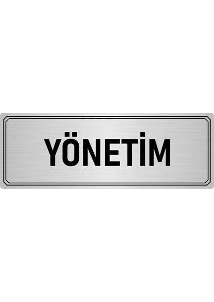 Metal Yönlendirme Levhası Departman Kapı Isimliği Yönetim 10x20 cm Gümüş Renk