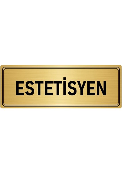 Metal Yönlendirme Levhası Departman Kapı Isimliği Estetisyen 5x20 cm Altın Renk