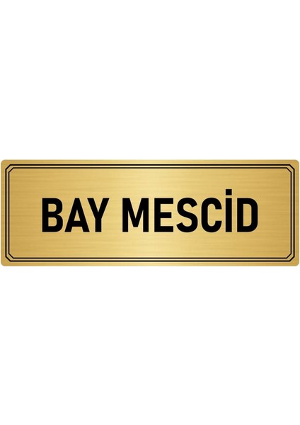 Metal Yönlendirme Levhası Departman Kapı Isimliği Bay Mescid 5x20 cm Altın Renk