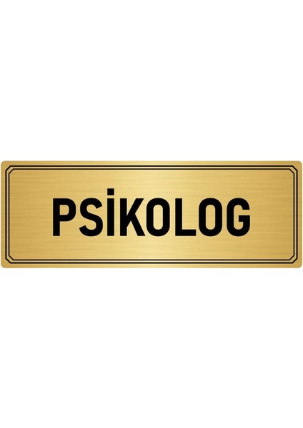 Metal Yönlendirme Levhası Departman Kapı Isimliği Psikolog 5x20 cm Altın Renk