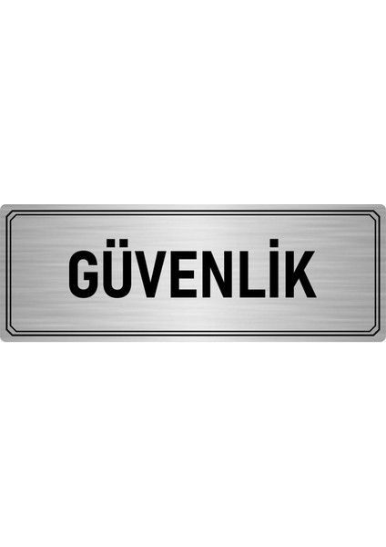 Metal Yönlendirme Levhası Departman Kapı Isimliği Güvenlik 10x20 cm Gümüş Renk