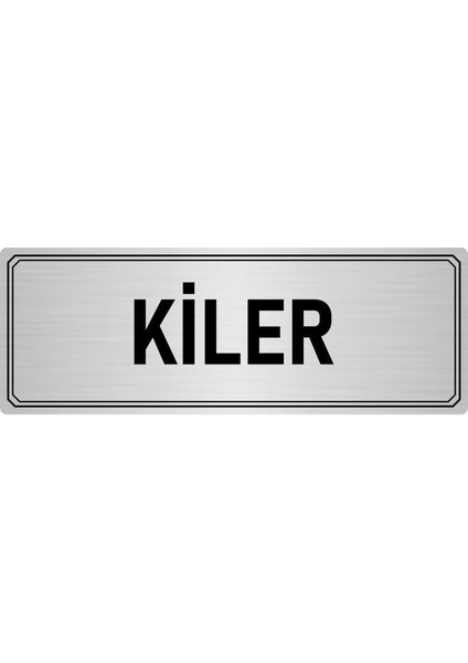 Metal Yönlendirme Levhası Departman Kapı Isimliği Kiler 7x20 cm Gümüş Renk