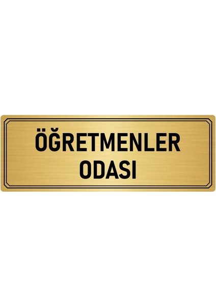 Metal Yönlendirme Levhası Departman Kapı Isimliği Öğretmenler Odası 5x20 cm Altın Renk