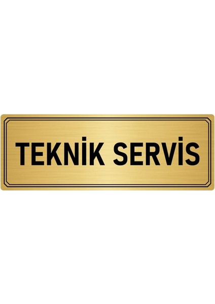 Metal Yönlendirme Levhası Departman Kapı Isimliği Teknik Servis 5x20 cm Altın Renk