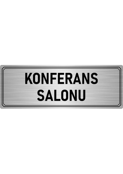 Metal Yönlendirme Levhası Departman Kapı Isimliği Konferans Salonu 10x20 cm Gümüş Renk