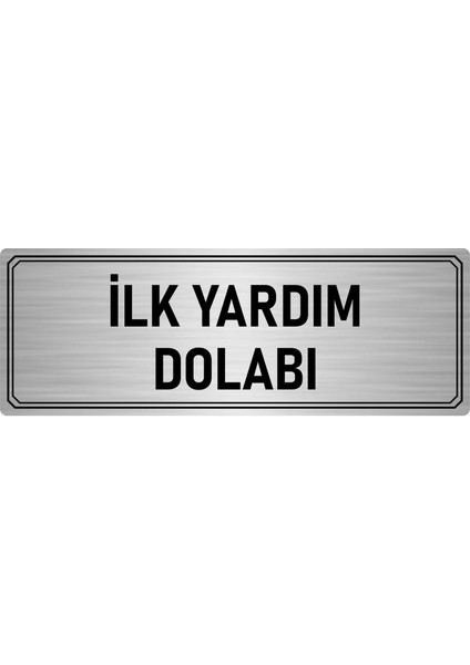 Metal Yönlendirme Levhası Departman Kapı Isimliği Ilk Yardım Dolabı 5x20 cm Gümüş Renk