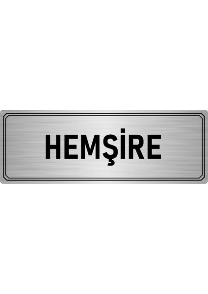 Metal Yönlendirme Levhası Departman Kapı Isimliği Hemşire 10x20 cm Gümüş Renk