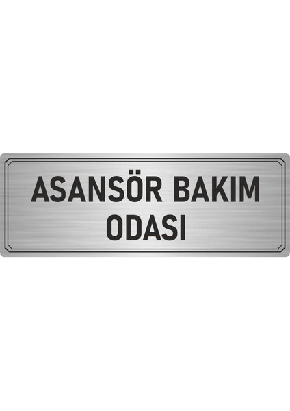 Metal Yönlendirme Levhası Departman Kapı Isimliği Asansör Bakım Odası 7x20 cm Gümüş Renk