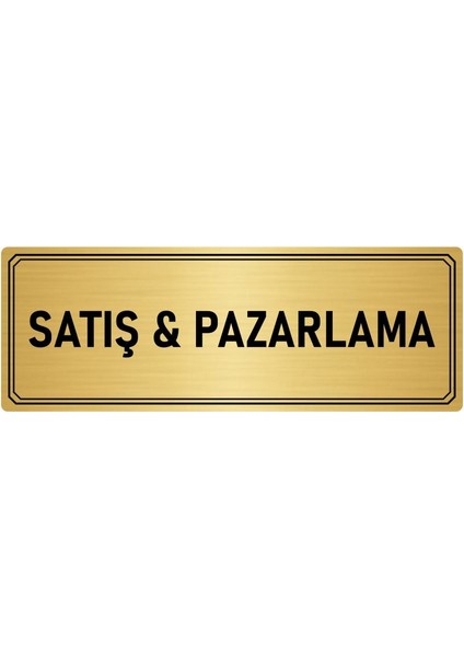 Metal Yönlendirme Levhası Departman Kapı Isimliği Satış & Pazarlama 10x20 cm Altın Renk