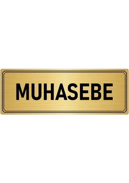 Metal Yönlendirme Levhası Departman Kapı Isimliği Muhasebe 5x20 cm Altın Renk