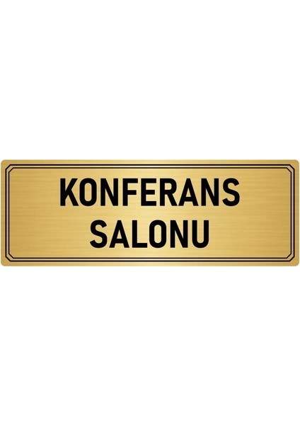 Metal Yönlendirme Levhası Departman Kapı Isimliği Konferans Salonu 7x20 cm Altın Renk