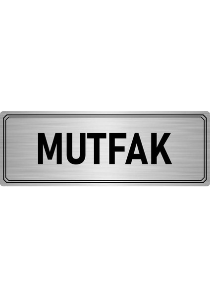 Metal Yönlendirme Levhası Departman Kapı Isimliği Mutfak 10x20 cm Gümüş Renk