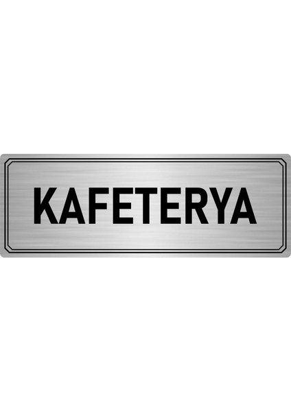 Metal Yönlendirme Levhası Departman Kapı Isimliği Kafeteya 10x20 cm Gümüş Renk