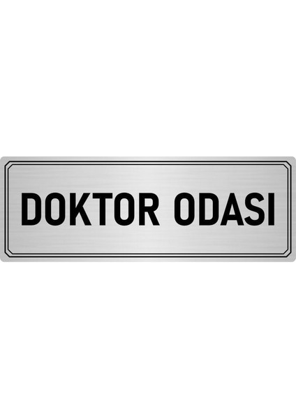 Metal Yönlendirme Levhası Departman Kapı Isimliği Doktor Odası 10x20 cm Gümüş Renk