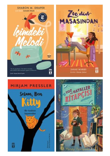Içimdeki Melodi + Zoe'nin Masasından + Selam Ben Kitty + Toz ve Hayaller Kitapçısı 4 Kitap Set
