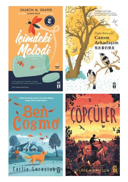 Içimdeki Melodi + Canım Arkadaşım + Ben Cosmo + Çöpçüler 4 Kitap Set