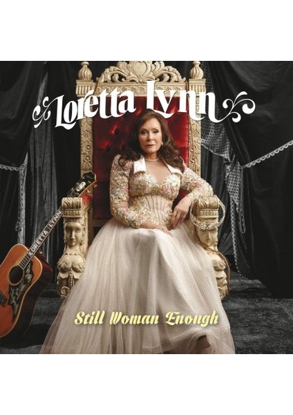 Loretta Lynn Still Woman Enough - Plak