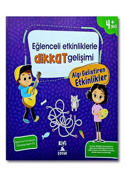 Ktb Eğlenceli Etkinliklerle Dikkat Gelişimi Algı Geliştiren Etkinlikler Yayınları