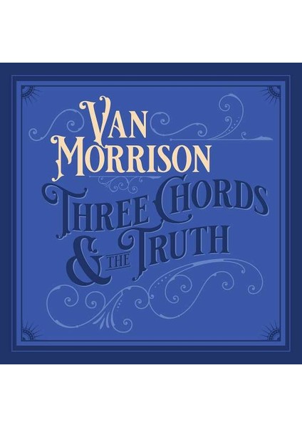 Van Morrison Three Chords & The Truth (Silver Vinyl) - Plak