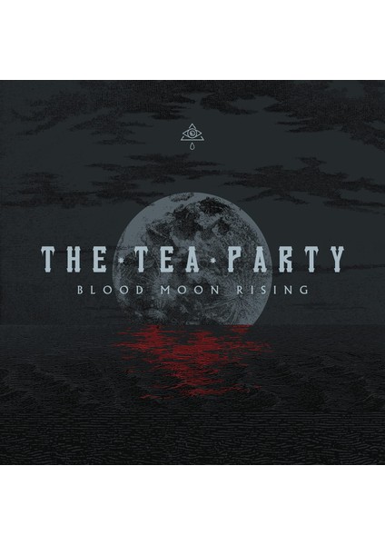 The Tea Party Blood Moon Rising - Plak