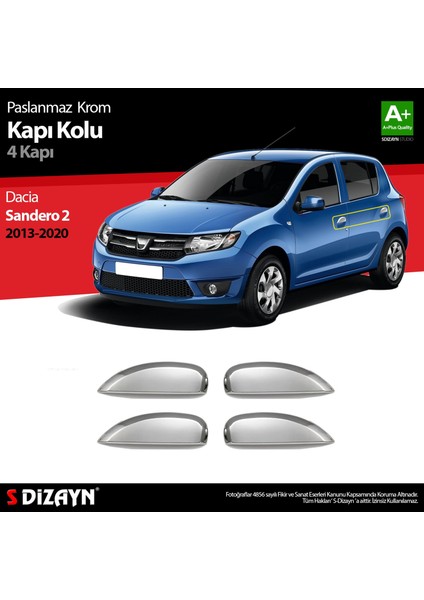 Dacia Sandero 2 Krom Kapi Kolu 4 Kapi 2013-2020